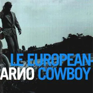 Le European cowboy